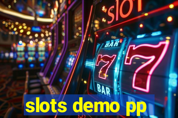 slots demo pp